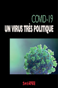 Covid19 : un virus très politique. Maintenant en librairie