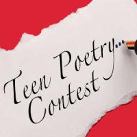 It's time to submit your entries for the 8th Annual Teen Poetry Contest. It's time to submit your entries for the 8th Annual Teen Poetry Contest.