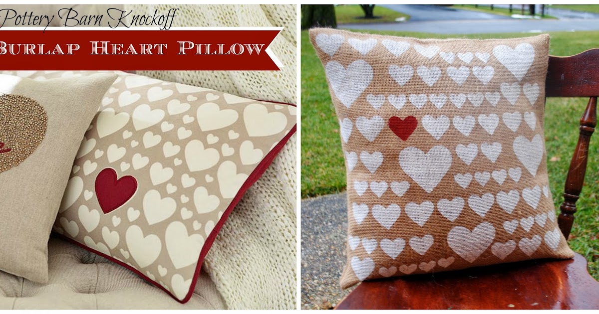Two It Yourself DIY Pottery Barn 'Heart' Pillow Knockoff