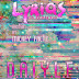 Review: Lyriqs da Lyraciss "D.A.I.Y.L.F (Dream as if you will Live Forever)"