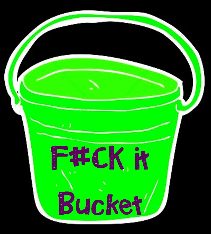 The Official F#ck it Bucket List!