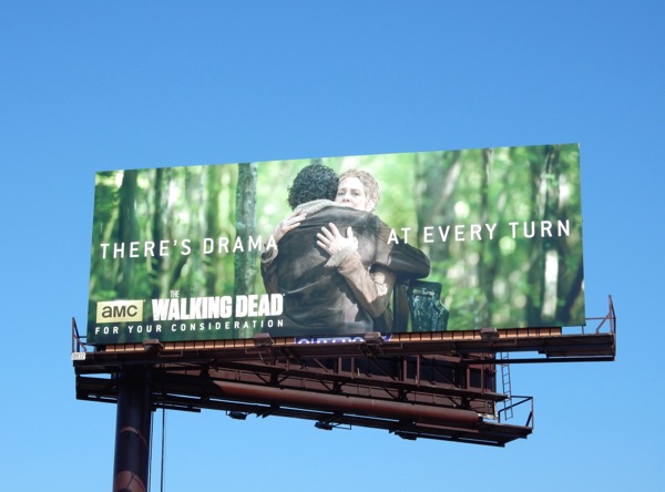 There's drama at every turn The Walking Dead 2015 Emmy billboard drama at every turn Walking Dead 2015 Emmy billboard