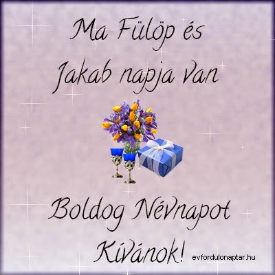 Május 1 - Fülöp névnap