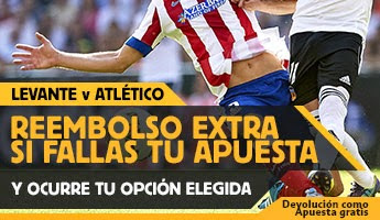 betfair reembolso 25 euros Levante vs Atletico 10 mayo betfair reembolso 25 euros Levante vs Atletico 10 mayo