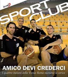 Sport Club 74 - Ottobre 2011 | TRUE PDF | Mensile | Sport
Sport Club è un magazine sportivo che dà una nuova voce a tutti coloro che amano l'affascinante mondo dello sport, professionistico o amatoriale che sia.