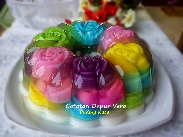Catatan Dapur Vero Puding Kaca Bunga Catatan Dapur Vero Puding Kaca Bunga