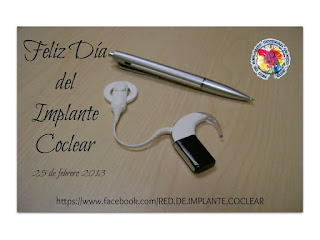 Feliz día del Implante Coclear 2013 Feliz día del Implante Coclear 2013