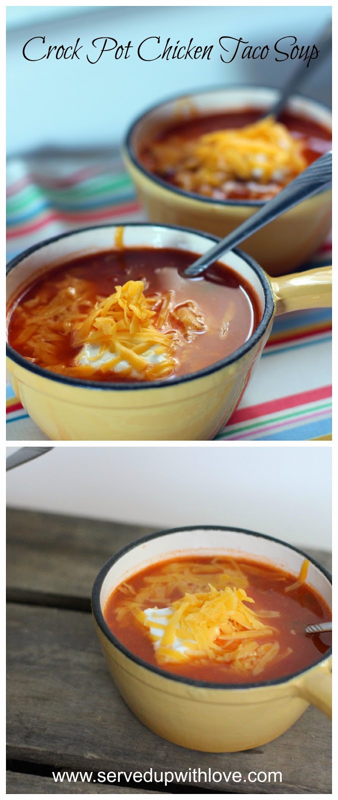 Served Up With Love Crock Pot Chicken Taco Soup