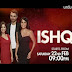 Ishq Episode 8 -16th March 2014