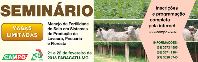 Seminário – Manejo da Fertilidade do Solo em Sistemas de Produção de Lavoura, Pecuária e Floresta