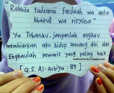 http://4.bp.blogspot.com/-UWiHxiuvPZE/UhWfeh2yCPI/AAAAAAAAE-o/UwmBksWDo9Q/s400/DOA+ZURIAT....+ANAK+SOLEH.jpg