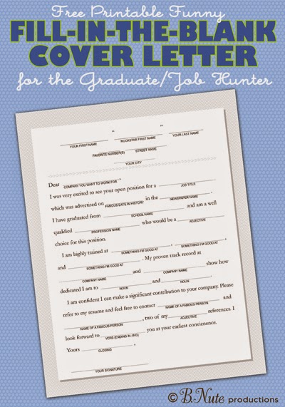 Bnute Productions Free Printable Fill In The Blank Funny Cover Letter
