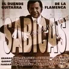 'El Duende De La Guitarra Flamenca' - Sabicas: