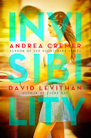 book cover of Invisibility by Andrea Cremer and David Levithan