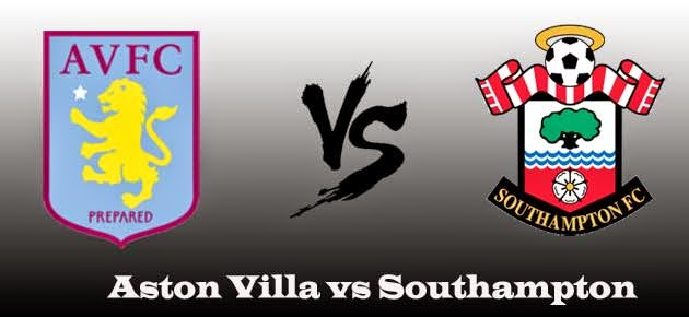 Aston Villa vs Southampton Aston Villa vs Southampton