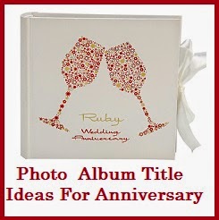 Couples Anniversary Photo Album, Anniversary Scrapbook