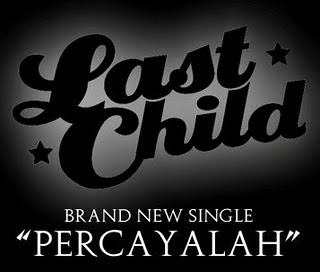 Lirik Lagu Last Child Percayalah Gudang Inspirasi