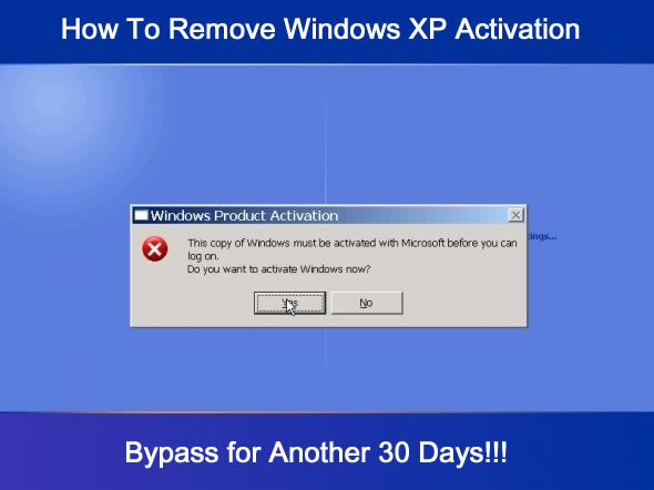 bypass activation+windows xp after 30 days