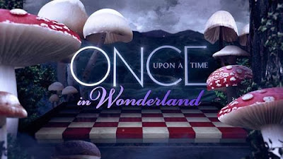Once Upon a Time in Wonderland Once Upon a Time in Wonderland