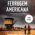 "Ferrugem Americana" de Philipp Meyer