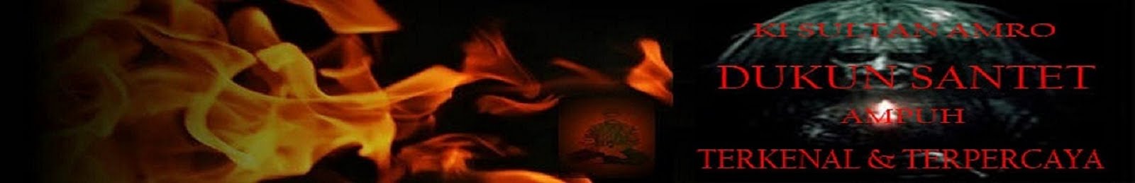 DUKUN SANTET GANAS TERKENAL DAN TERPERCAYA | DUKUN SANTET AMPUH