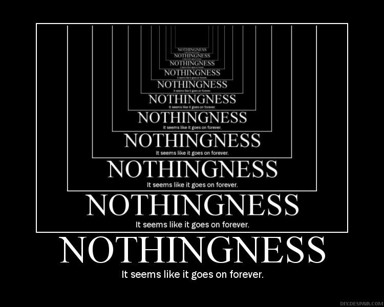 [Image: nothingness.jpg]
