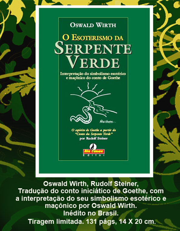 O Esoterismo da Serpente Verde