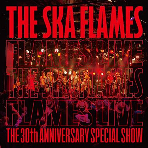 [Album] THE SKAFLAMES – FLAMES LIVE (2015.12.16/MP3/RAR)