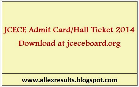 JCECE Admit Card/Hall Ticket 2014