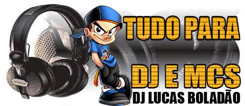 DJ LUCAS BOLADÃO