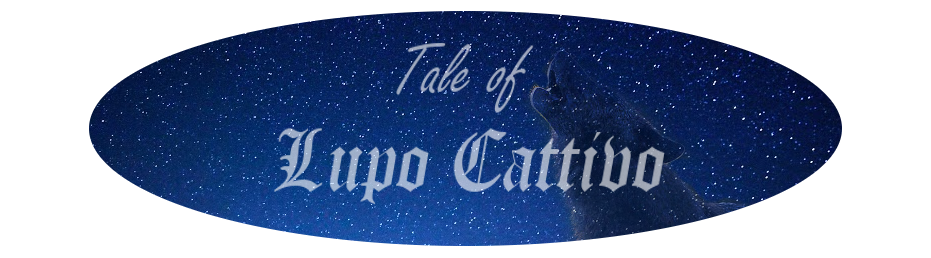 Tale of Lupo Cattivo