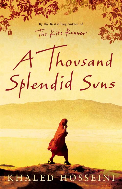 a thousand splendid suns by khaled Khaled hosseini's best seller a thousand splendid suns, which returns us to the war-ravaged streets of kabul first visited in the kite runner. a thousand splendid suns by khaled Khaled hosseini's best seller a thousand splendid suns, which returns us to the war-ravaged streets of kabul first visited in the kite runner.