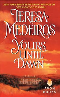 Yours Until Dawn - Teresa Medeiros