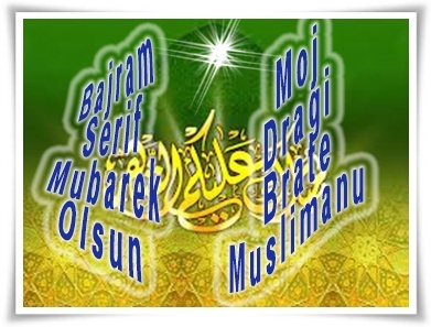 bajramska čestuitka bajram šerif mubarek olsun dragi brate muslimanu