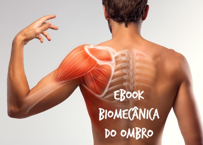 Ebook gratuito Biomecânica do Ombro