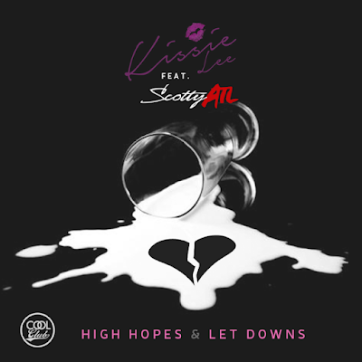 Kissie Lee "High Hopes and Let Downs" Feat. Scotty ATL / www.hiphopondeck.com 