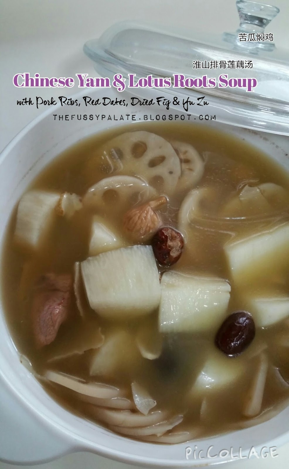 The Fussy Palate Chinese Yam & Lotus Roots Soup