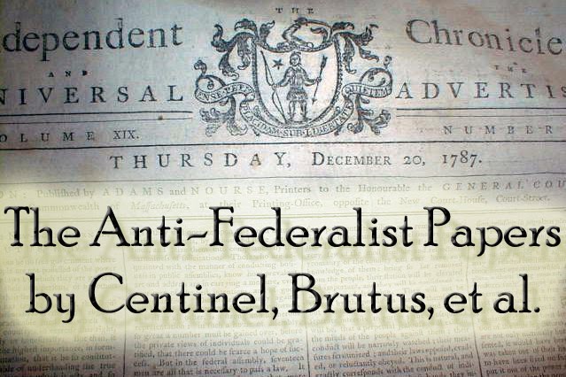 Persuasive essays written by anti federalists
