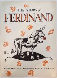 Ferdinand, a heart warming children's storybook by Munro Leaf