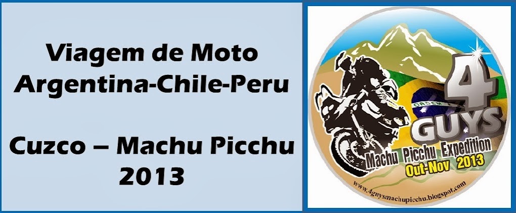 Viagem de moto para Machu Picchu - Peru - Out/Nov - 2013