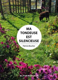 Ma tondeuse est silencieuse Ma tondeuse est silencieuse
