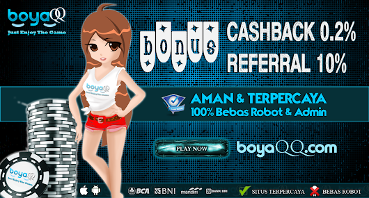 99 BANDAR QQ: BOYAQQ.COM BANDARQ ONLINE TERPERCAYA