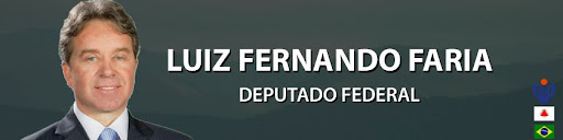 Deputado Federal Luiz Fernando Faria