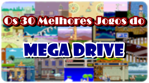 Os Melhores Jogos Multiplayer do Mega Drive