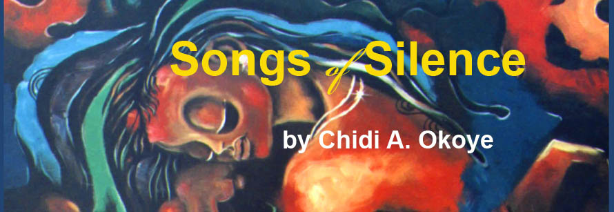 Songs of Silence Chidi Okoye Modern Art, Poetry Book