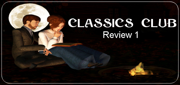 Classics Club: Review 1