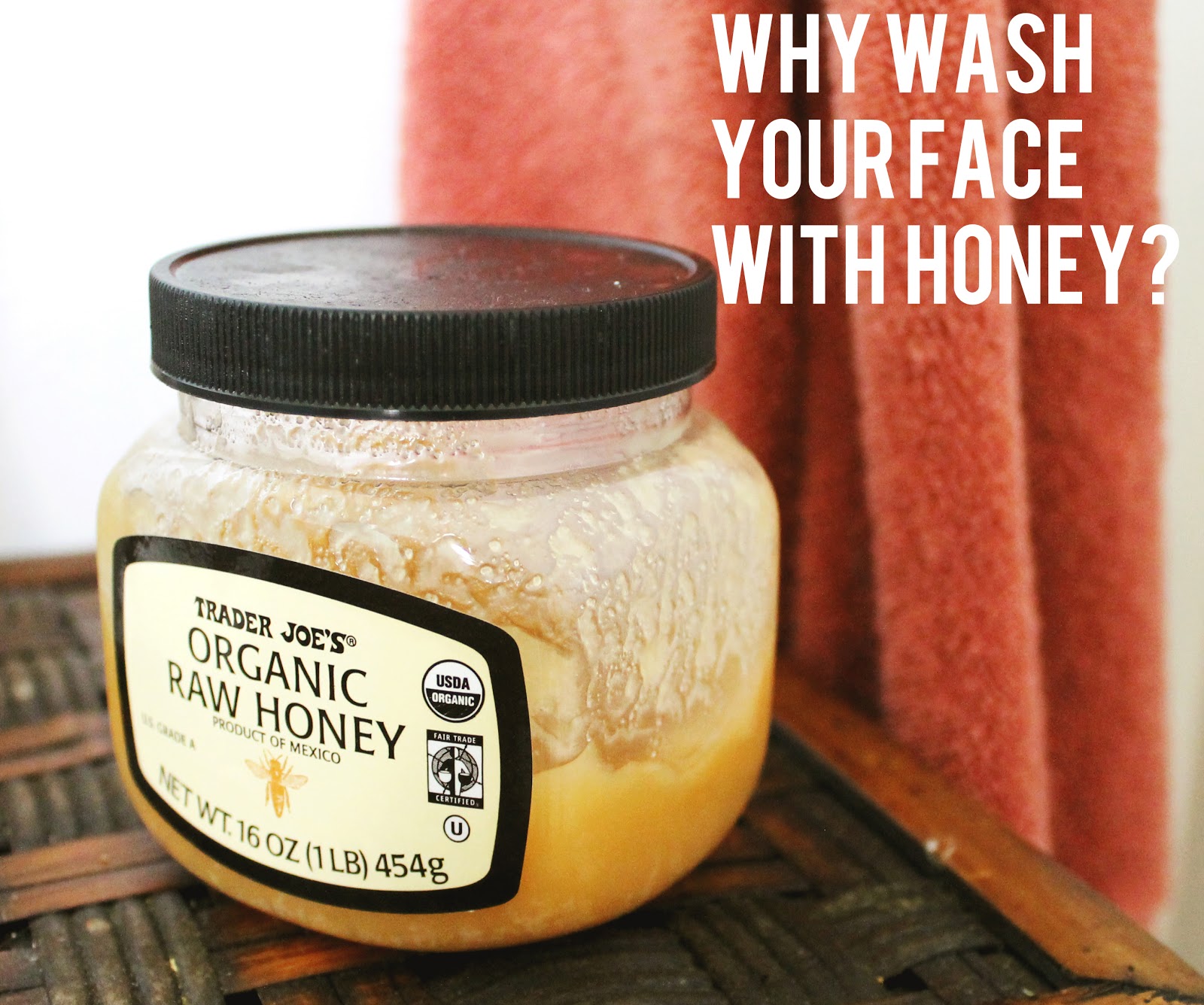 Now is magic Wash your face with honey for the earth, for your skin