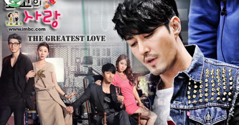 The Greatest Love Korean Romance Comedy TV Series | Best Love - 최고의 사랑
