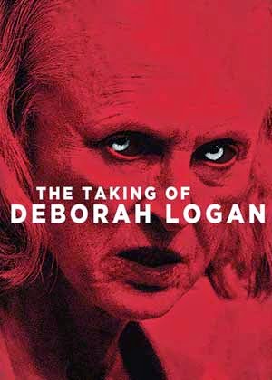 Poster de la pelicula The Taking of Deborah Logan The Taking of Deborah Logan