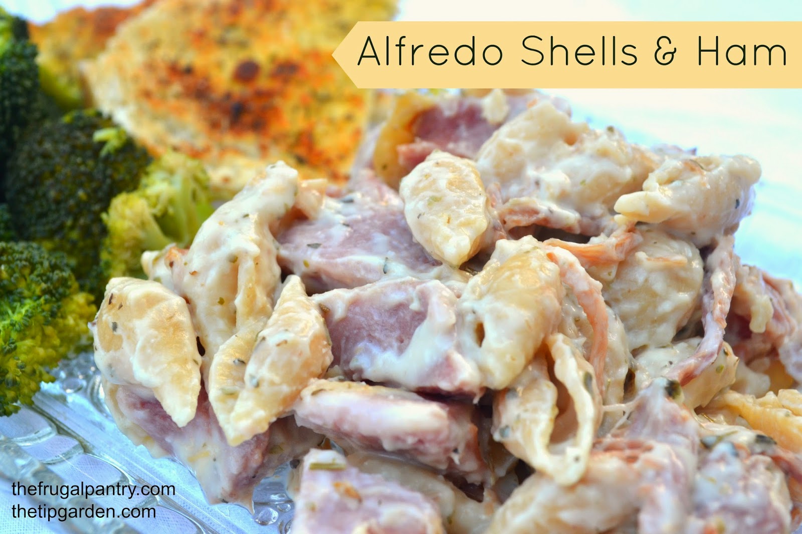 The Frugal Pantry Alfredo Shells & Ham